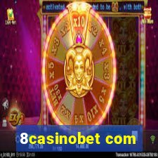 8casinobet com